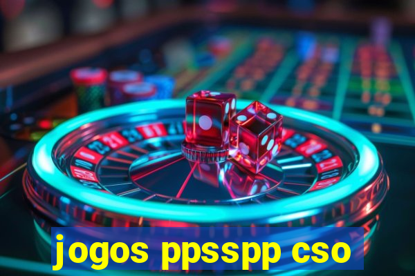 jogos ppsspp cso